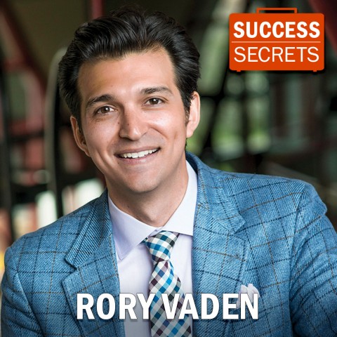 Rory Vaden, Success Secrets